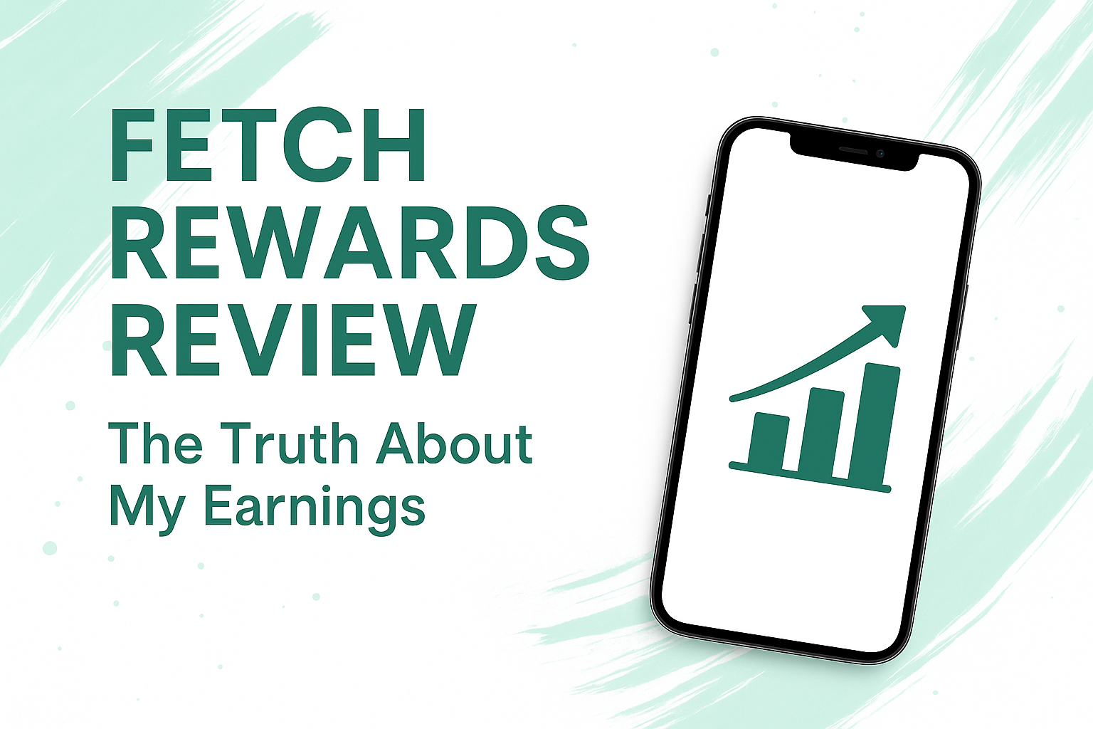 Fetch Rewards Review 2026: The Truth About My Earnings