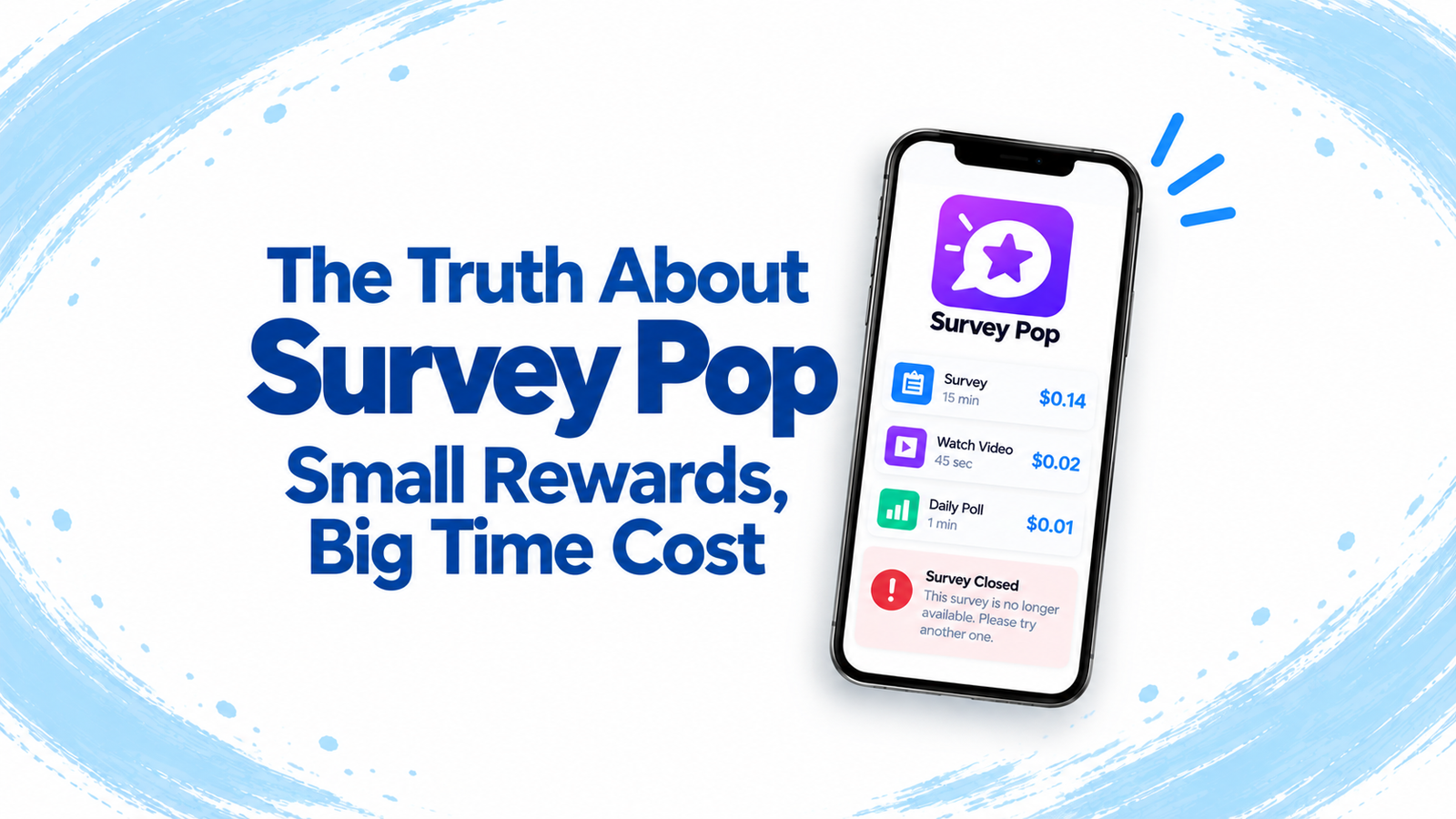 The Truth About Survey Pop: Small Rewards, Big Time Cost